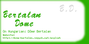 bertalan dome business card